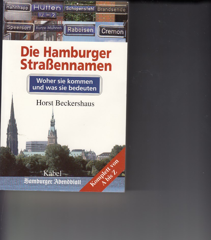 Beckershaus, Horst:  Die Hamburger Straennamen. 