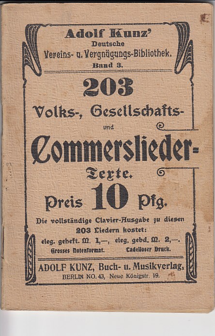   203 Volks-, Gesellschafts- und Commerslieder-Texte. 