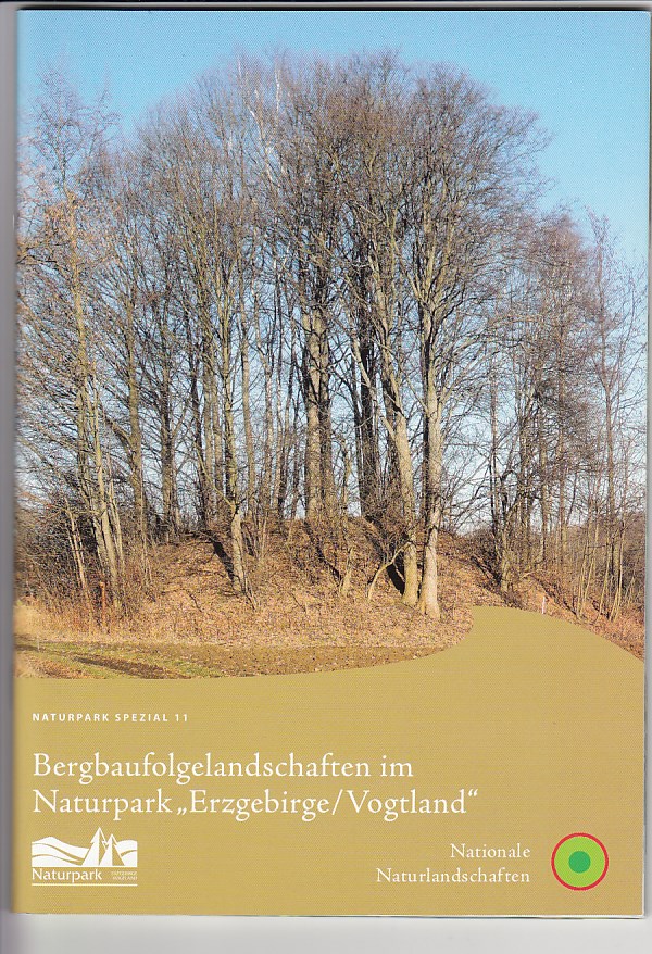 Dietrich, Wolfgang:  Bergbaufolgelandschaften im Naturpark 