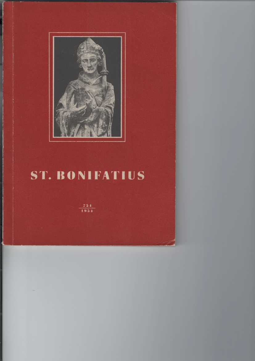   Bonifatius Jubilum in Erfurt 19. - 23. Mai 1954. 754 - 1954. 
