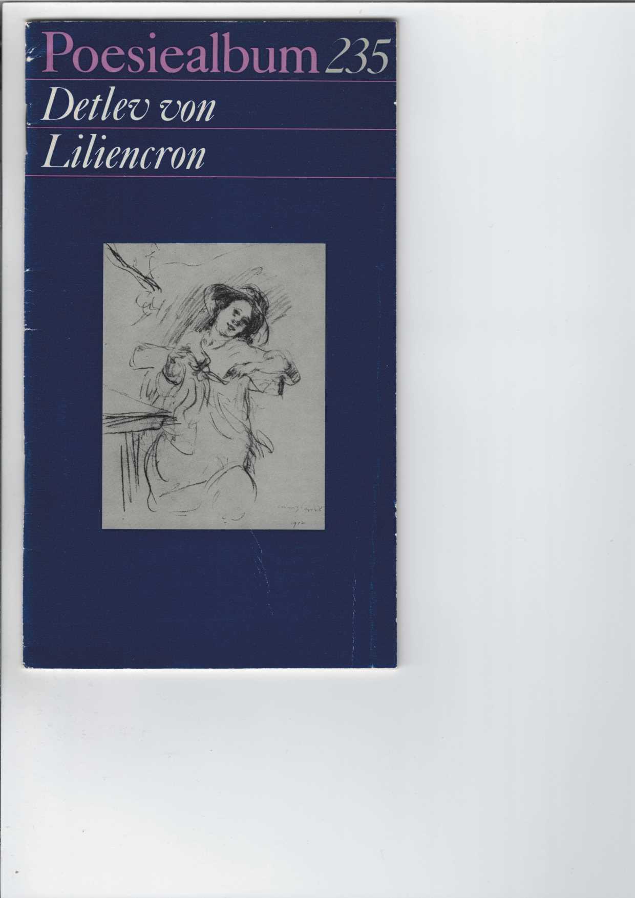 Liliencron, Detlev von:  Poesiealbum 235. 