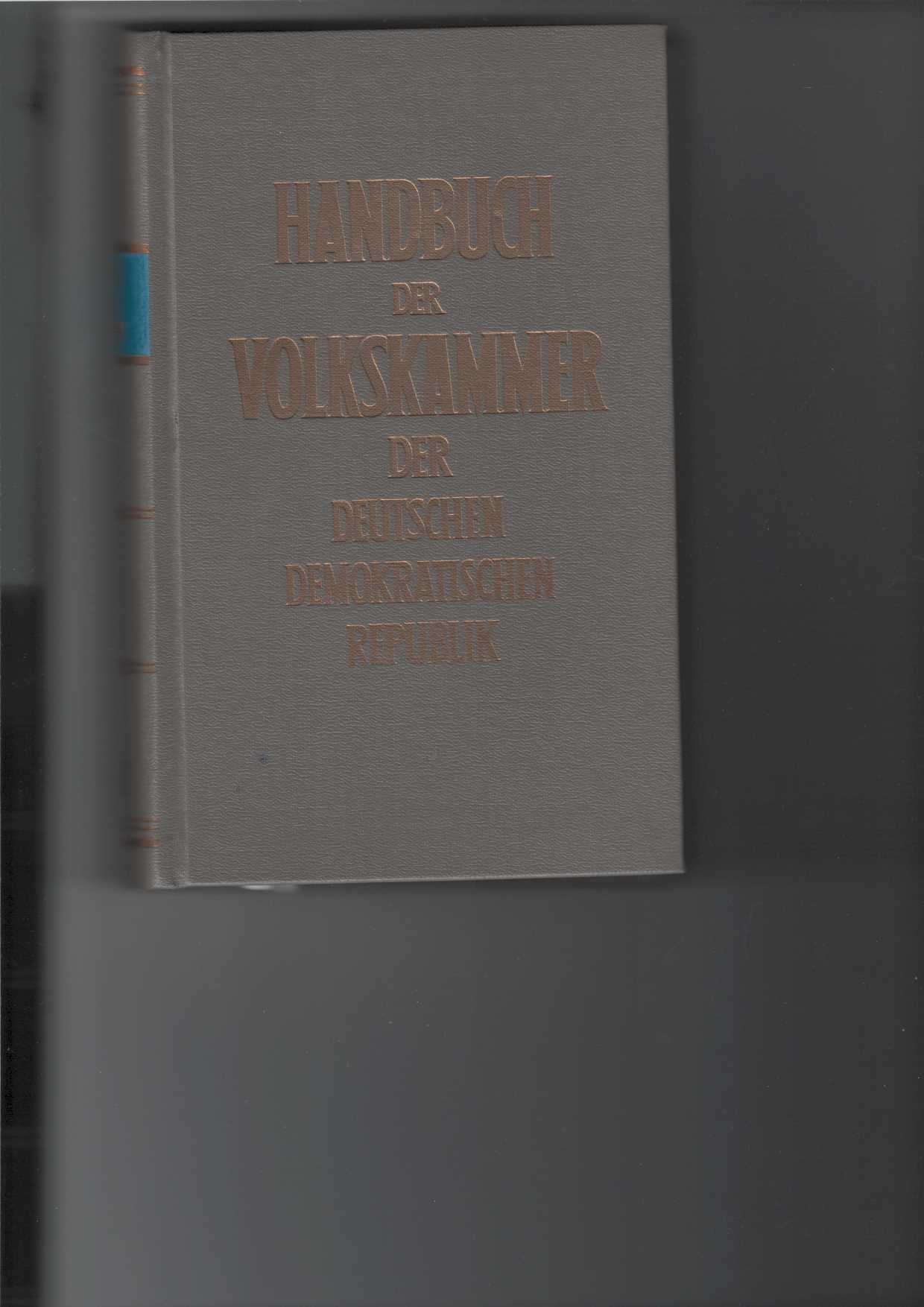 Krger, Herbert und Herbert Thomas:  Handbuch der Volkskammer der Deutschen Demokratischen Republik. 