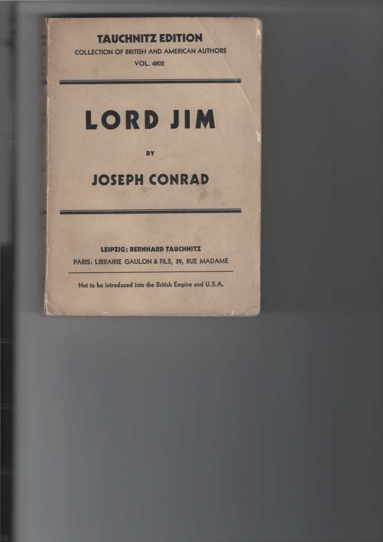 Conrad, Joseph:  Lord Jim. 