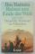 Reisen ans Ende der Welt 1325-1353 - Das grösste Abenteuer des Mittelalters.   1. Auflage. - Ibn Battuta