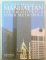 Manhattan - die Architektur einer Metropole.   1. Auflage - Donald Martin Reynolds, Richard Berenholtz