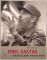 Fidel Castro: Vaterland oder Tod.   1. Aufl., - Thomas Mießgang