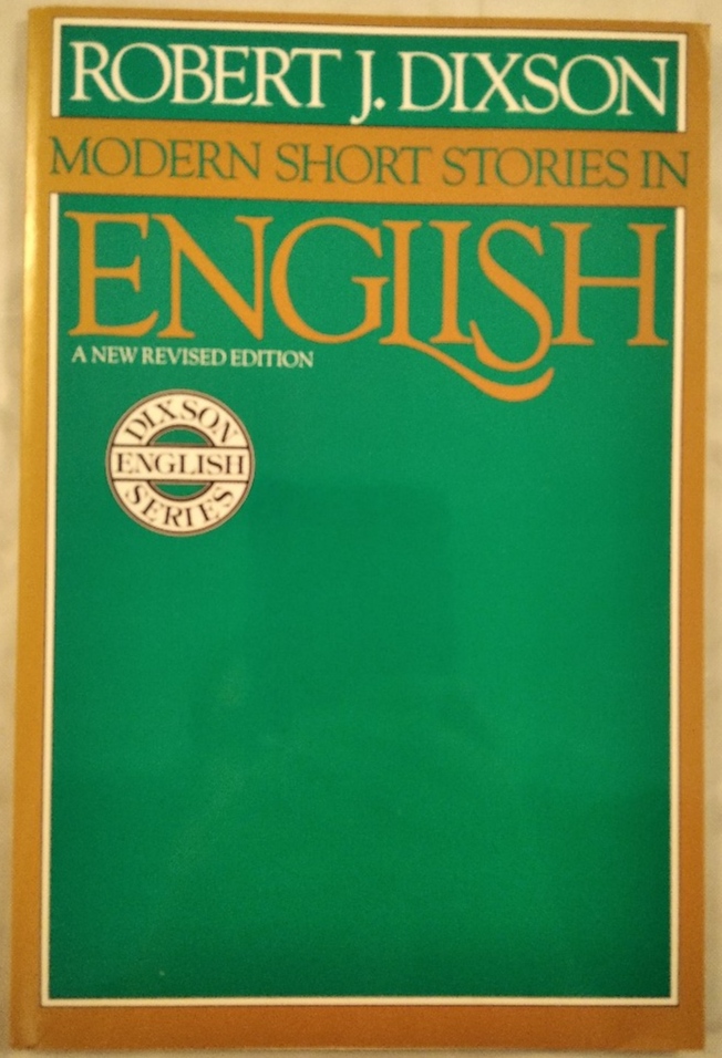 Modern Short Stories in English.  1. Auflage. - Dixson, Robert