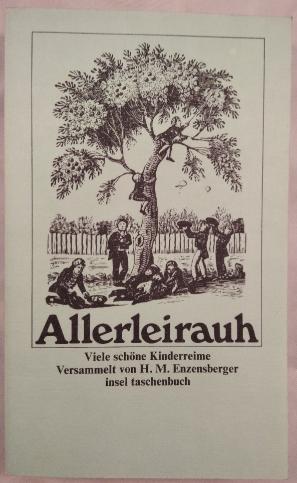 Allerleirauh: Viele schöne Kinderreime versammelt von H. M. Enzensberger.  5. Aufl., 41. - 48. Tsd. - Enzensberger, Hans Magnus