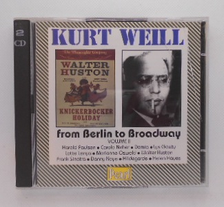 Kurt Weill - from Berlin To Broadway II [Vol. 2/ 2 CD´s]. - Weill, Kurt