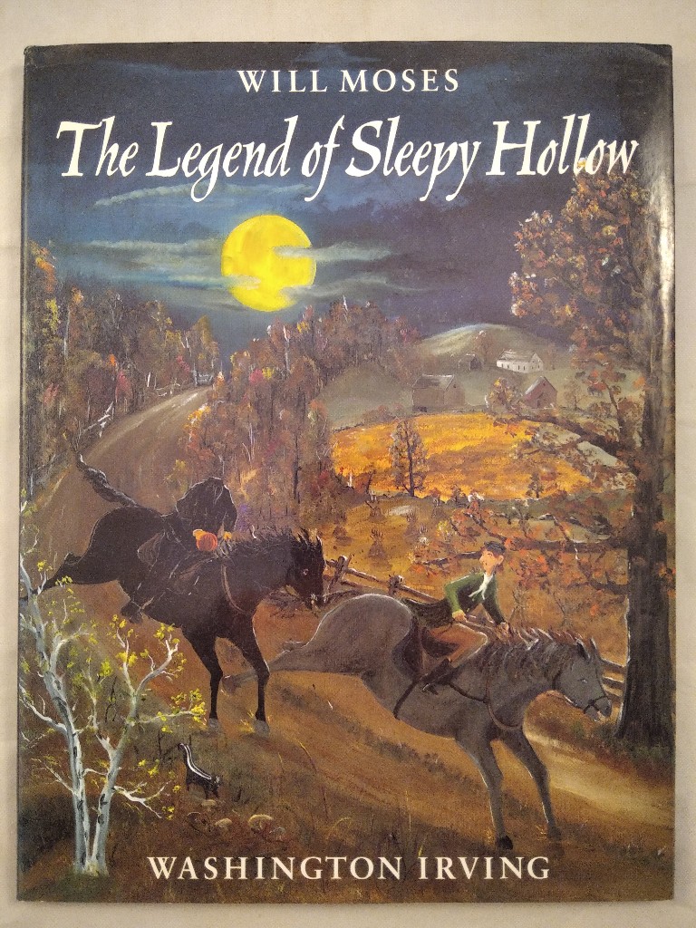 The Legend of Sleepy Hollow.  1. Auflage. - Irving, Washington and Will Moses