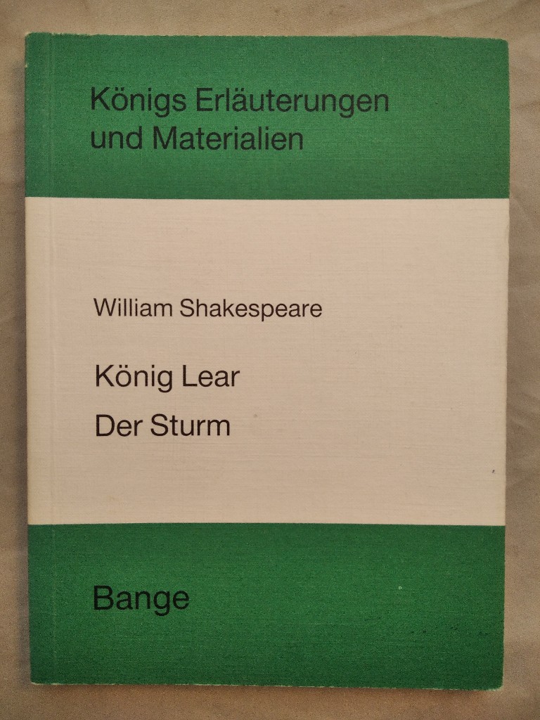 William Shakespeare - König Lear [Königs Erläuterungen und Materialien].  2. Auflage. - Neis, Edgar