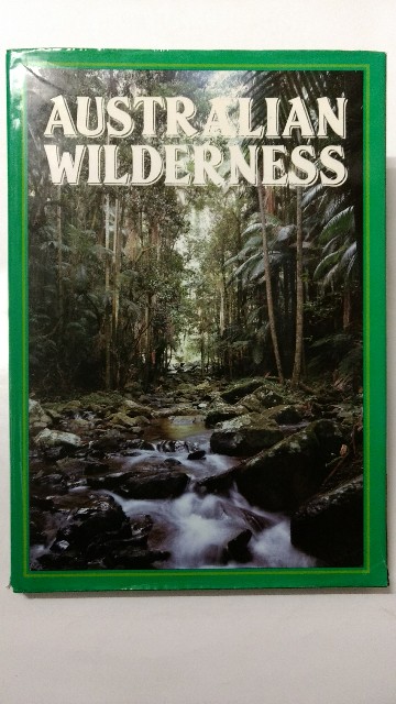Australian Wilderness. [Englisch] - Robertson, Fleur, Jane Adams and Gill Waugh