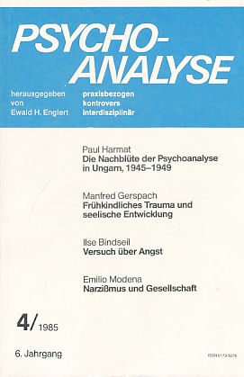 Psychoanalyse. 6. Jahrgang, Heft 4/1985. - Englert, Ewald H. (Hrsg.)