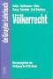 Völkerrecht.  De-Gruyter-Lehrbuch. - Wolfgang Graf Vitzthum