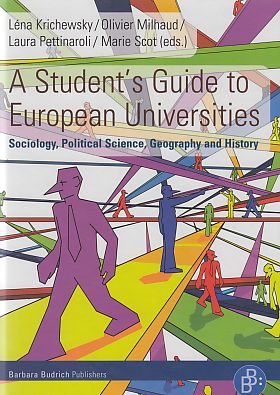 A students guide to European universities : sociology, political science, geography and history. - Krichewsky, Léna (Hrsg.) u.a.