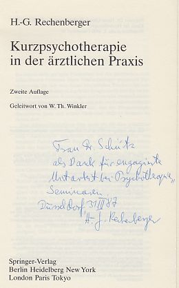 Kurzpsychotherapie in der ärztlichen Praxis. Geleitw. von W. Th. Winkler. 2. Aufl. - Rechenberger, Heinz-Günter