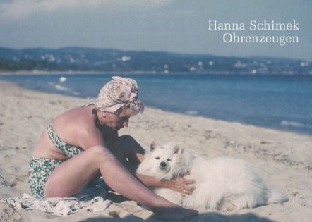 Ohrenzeugen oder die hündische Komödie. [Hrsg. Rainer Iglar/Michael Mauracher] / Edition Fotohof ; Bd. 121. - Schimek, Hanna