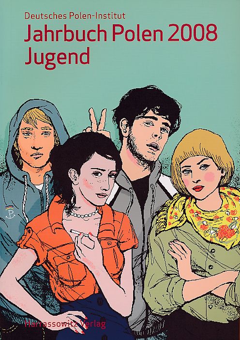 Jahrbuch Polen 2008, Band 19: Jugend. Herausgegeben vom Deutschen Polen-Institut Darmstadt. Begründet von Karl Dedecius. - Kaluza, Andrzej und Jutta Wierczimok (Red.)