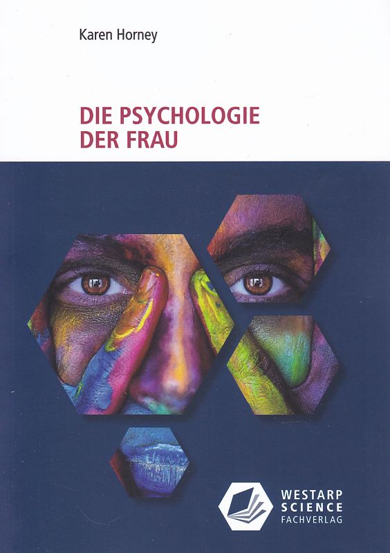 Die Psychologie der Frau Julius, Liselotte (Übersetzer). 4., unveränderte Auflage - Horney, Karen