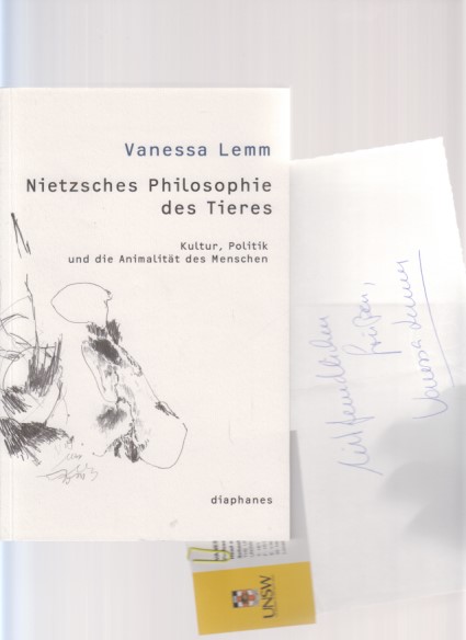 Nietzsches Philosophie des Tieres. Kultur, Politik und die Animalität des Menschen. - Lemm, Vanessa