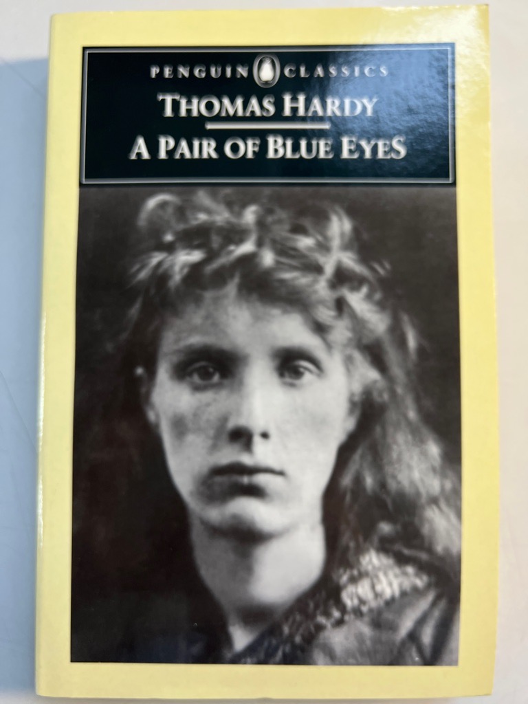 A Pair of Blue Eyes (Penguin Classics)  Auflage: Illustrated - Dalziel, Pamela, Pamela Dalziel and Thomas Hardy