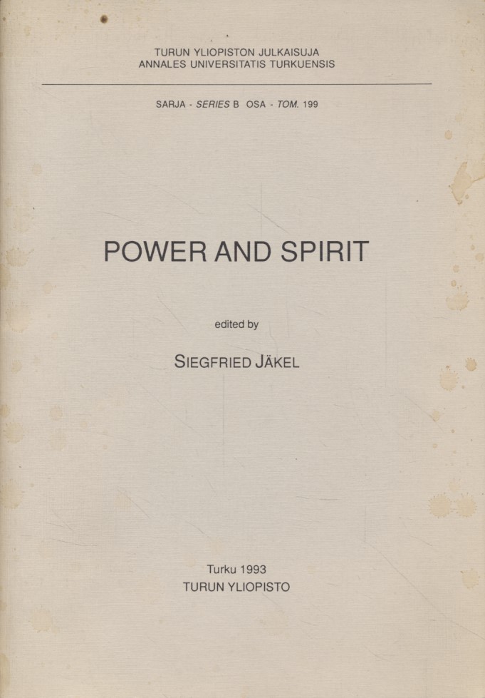Power and spirit. - Jäkel, Siegfried (Ed.)