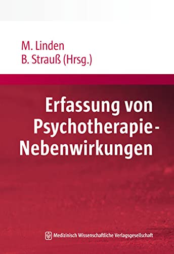 Erfassung von Psychotherapie-Nebenwirkungen. 1. Auflage.