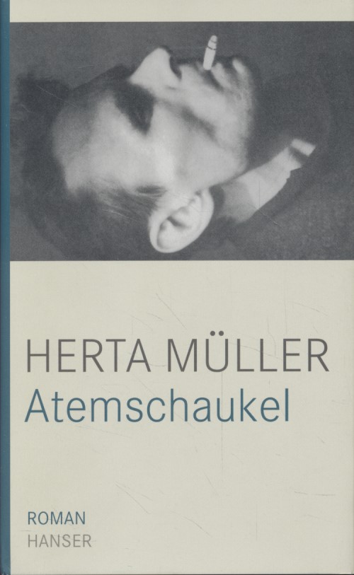 Atemschaukel: Roman. - Müller, Herta