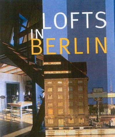 Lofts in Berlin - Tectum, Publishers