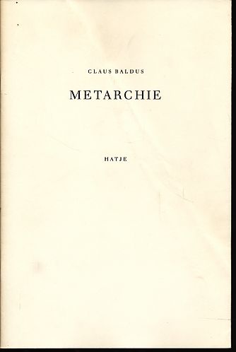 Metarchie. - Baldus, Claus