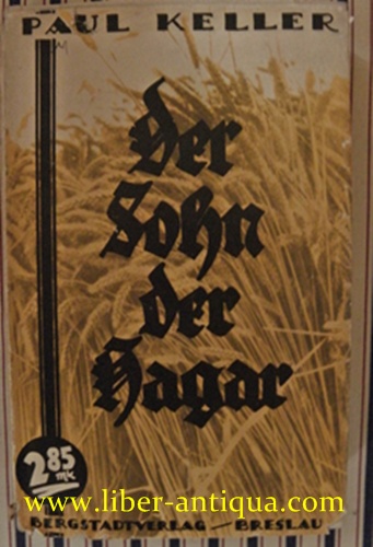 Der Sohn der Hagar  229. - 278. Auflage - Keller, Paul