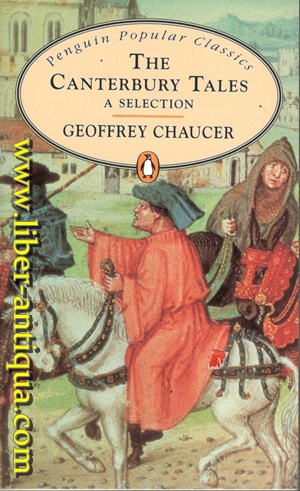 The Canterbury Tales - A selection  Penguin Popular Classics, - Chaucer, Geoffrey