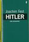 Hitler, - J. C Fest