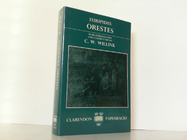 Euripides Orestes (Clarendon Paperbacks). - Euripides