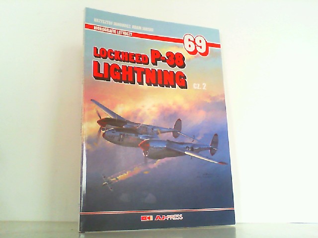 Lockheed P-38 Lightning cz.2. Monografie Lotnicze 69. - Krzysztof, Janowicz und Adam Jarski