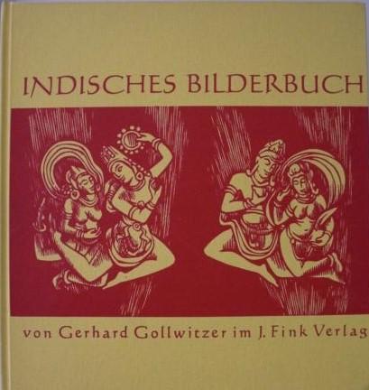 Gollwitzer, Gerhard   : Indisches Bilderbuch