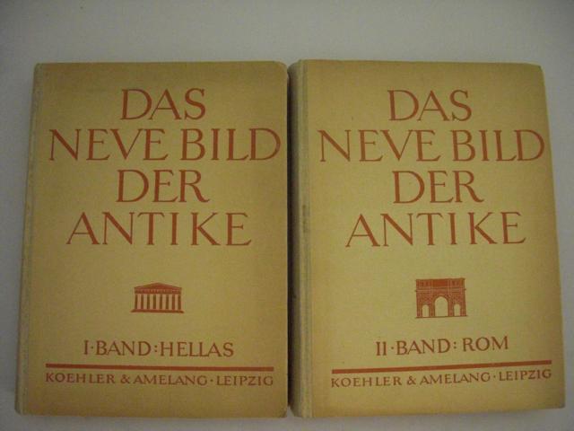 BERVE, Helmut   : Das Neue Bild der Antike - I Band: Hellas / II Band: Rom - 2 Bnde ERSTAUSGABE