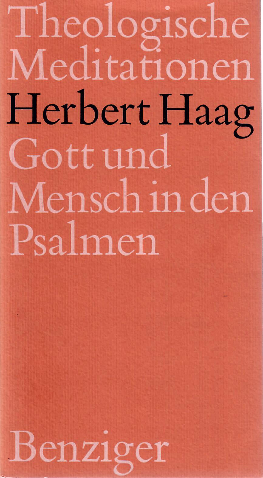 HAAG, Herbert   : Gott und Mensch in den Psalmen