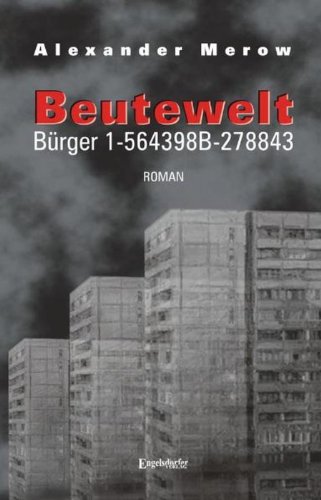 Alexander, Merow   : Beutewelt I. Brger 1-564398B-278843 Auflage: 1