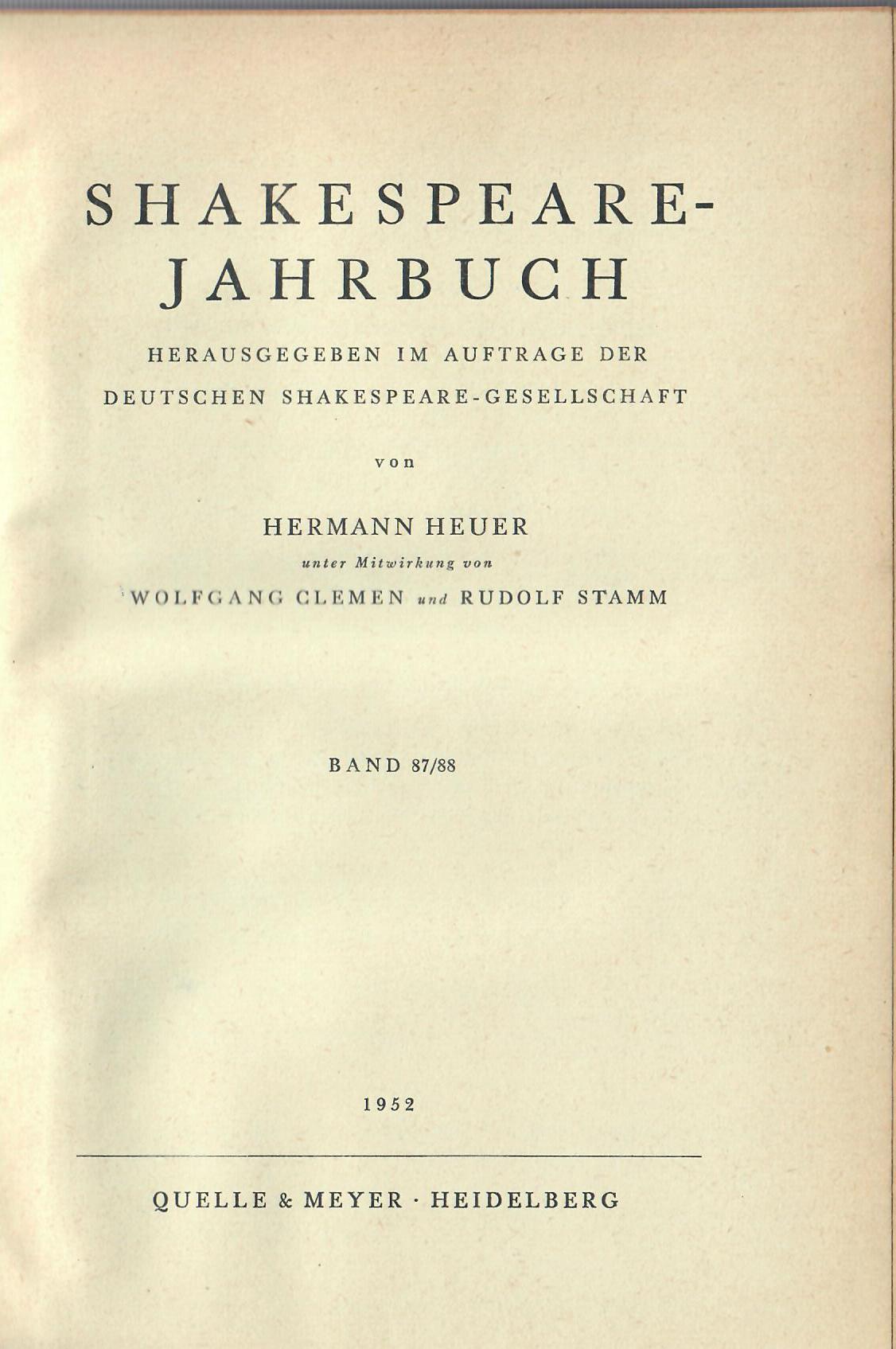 SHAKESPEARE, Jahrbuch   : Deutsche Shakespeare-Gesellschaft . Jahrbuch 1952. Band 87/88.
