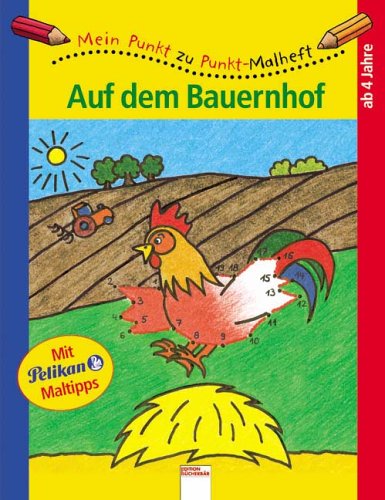 Schmitt, Ute (Illustrator)   : Auf dem Bauernhof. ill. von Ute Schmitt
