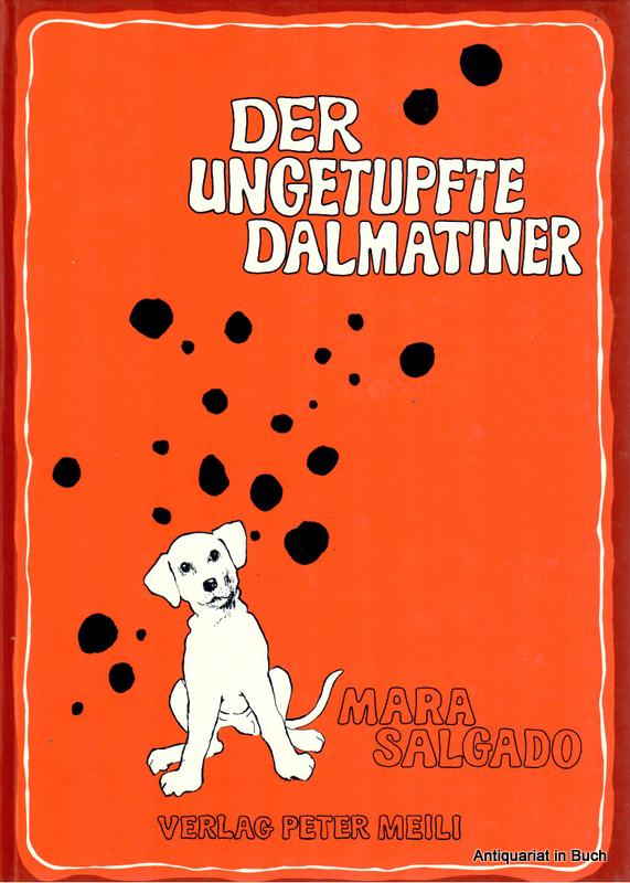 Der ungetupfte Dalmatiner Auflage: 2.