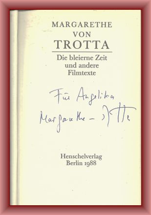 Die bleierne Zeit und andere Filmtexte - Trotta, Margarethe von