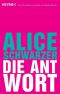 Die Antwort - Alice Schwarzer