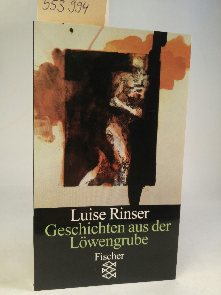Geschichten aus der Löwengrube. [Neubuch] Acht Erzählungen. - Rinser, Luise