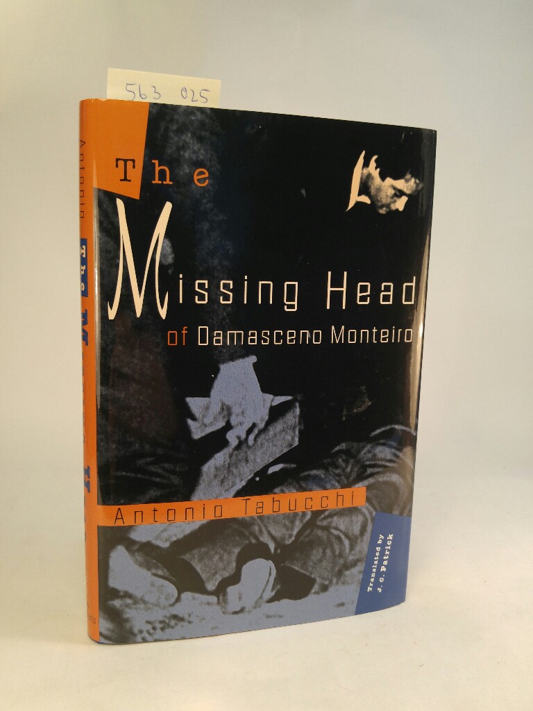 The Missing Head of Damasceno Monteiro. [Neubuch] Translated by J. C. Patrick. 1. Auflage - Tabucchi, Antonio