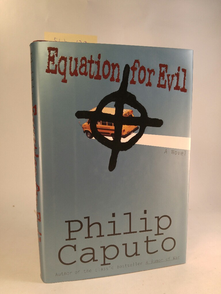 Equation for Evil. [Neubuch]  1. Auflage - Caputo, Philip
