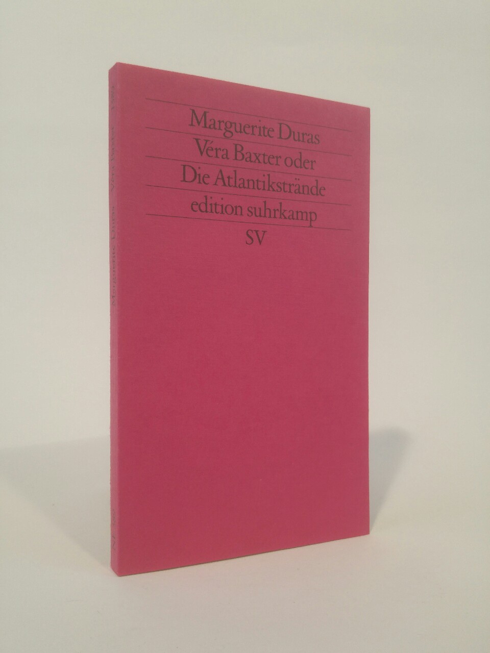 Véra Baxter oder Die Atlantikstrände. [Neubuch]  1. Auflage - Duras, Marguerite und Andrea Spingler