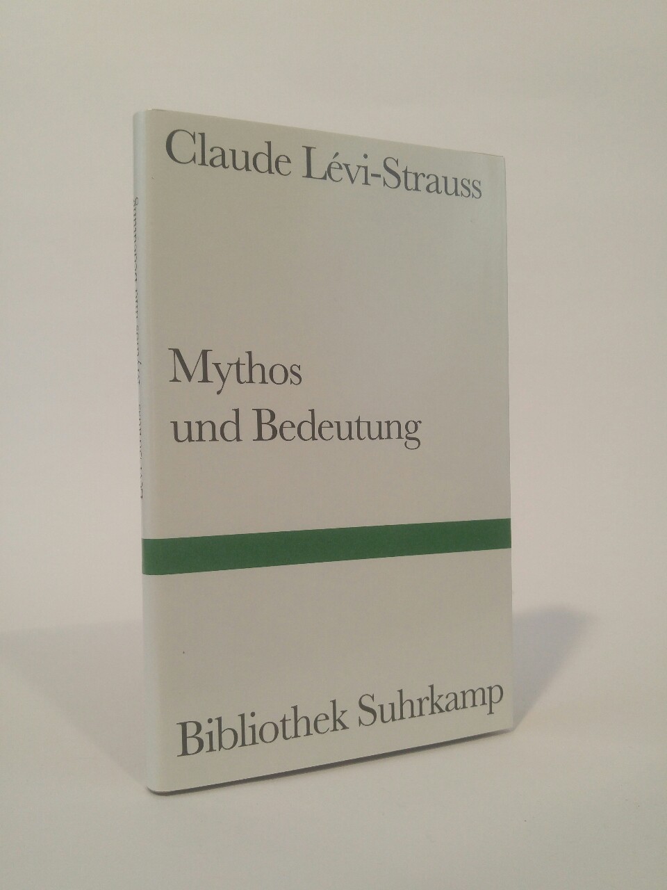 Mythos und Bedeutung [Neubuch] Vorträge 1., Auflage - Levi-Strauss, Claude