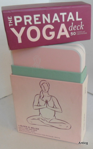 The Prenatal Yoga Deck: 50 Poses and Meditations. - Miller, Olivia H.